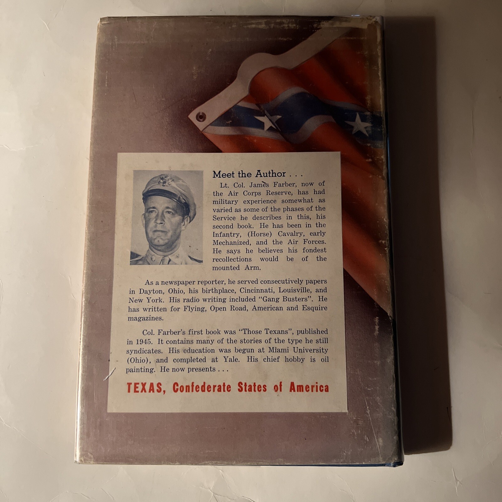 TEXAS C.S.A. BY JAMES FARBER 1947, HARDBACK DUST JACKET, SIGNED.