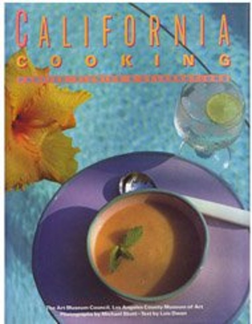 California Cooking Hardcover Lois, Los Angeles County Museum of A