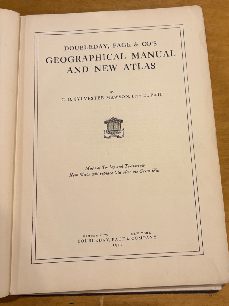 Doubleday Page & Co’s Geographical Manual and New Atlas 1917 Vintage, 392 pp
