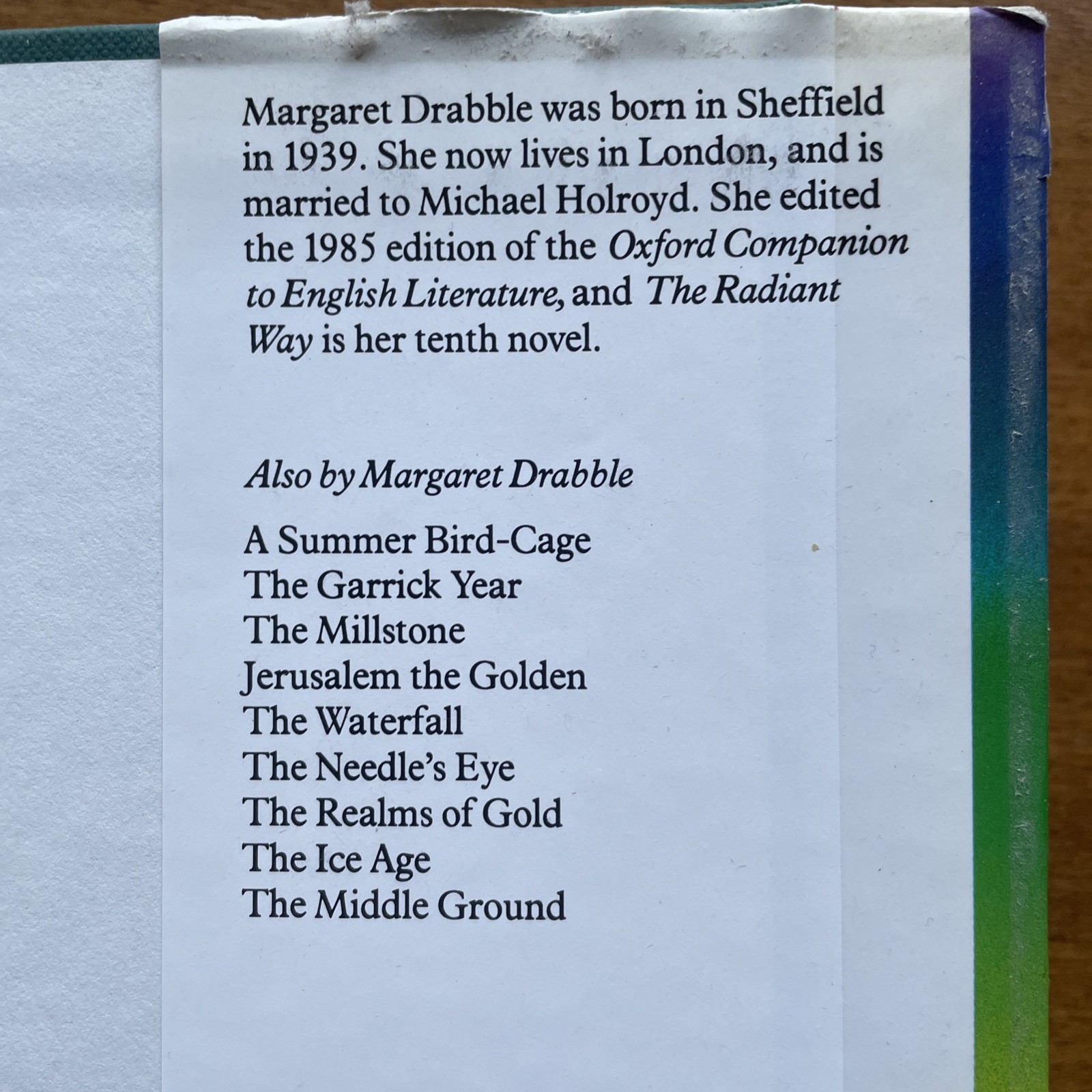 Margaret Drabble ‘The Radiant Way’ Signed Hardback First Edition w/ Dust Jacket