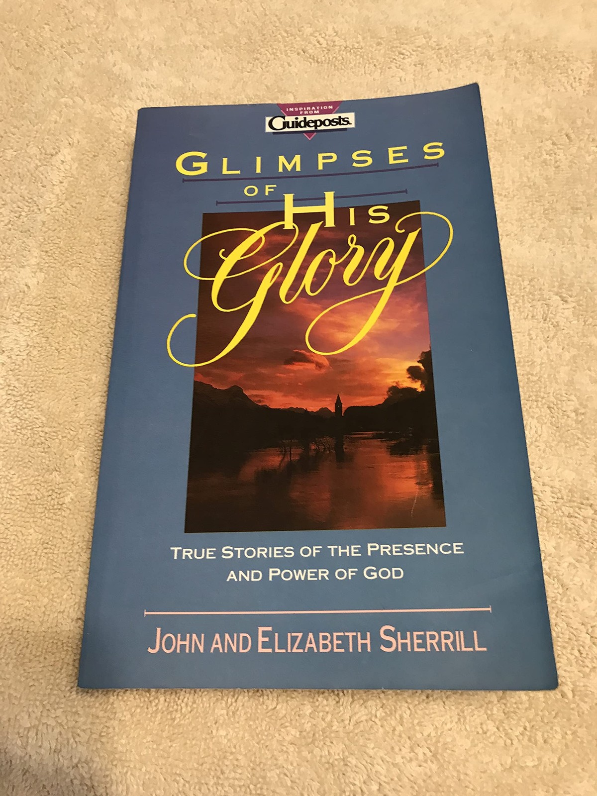 Glimpses of His Glory – paperback Sherrill, John|Sherrill, Elizabeth