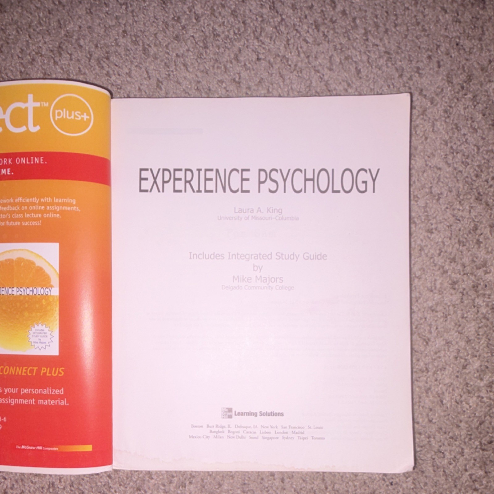 Experience Psychology Laura A. King & Mike Majors with Study Guide