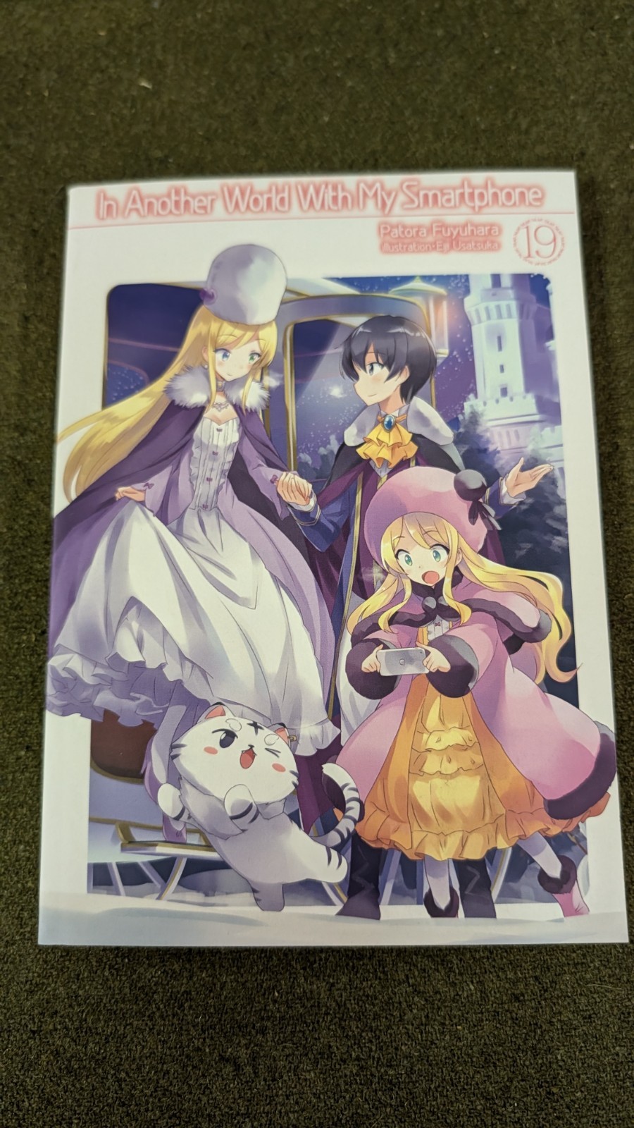 In Another World with My Smartphone (light Novel) Vol 19