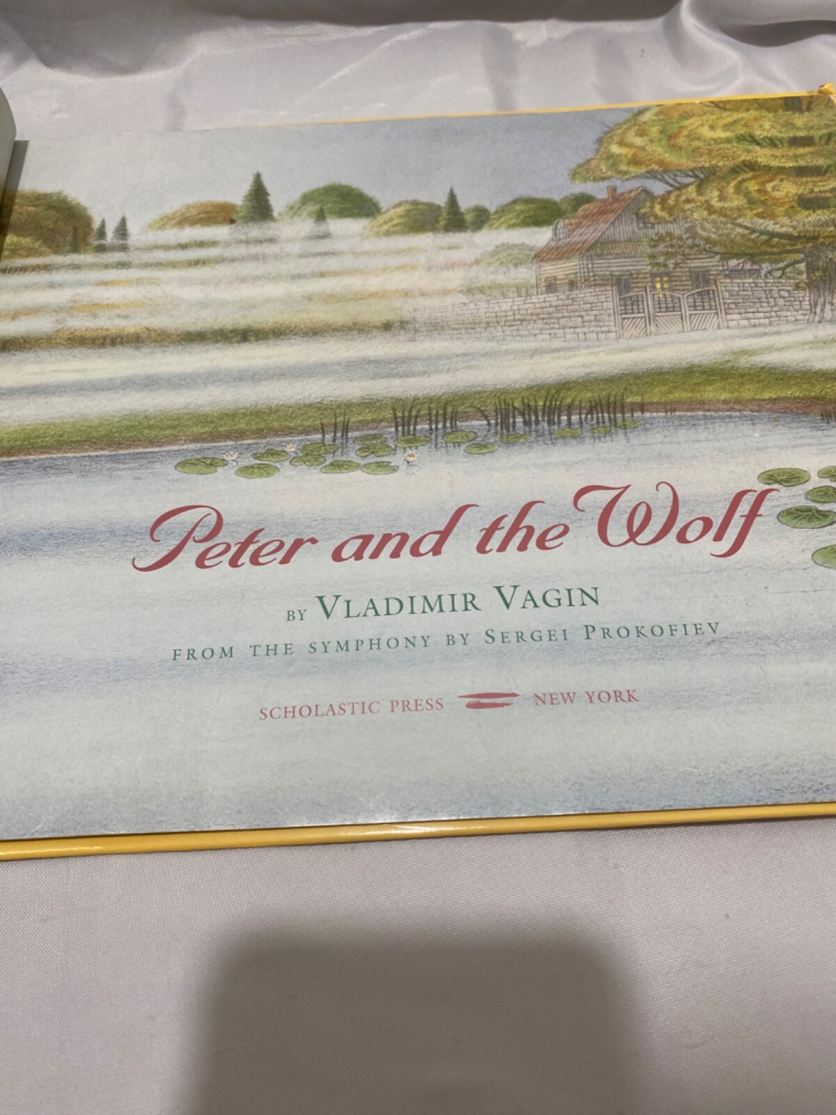 Peter and the Wolf by Vladimir Vasil’evich Vagin 2000 Hardcover