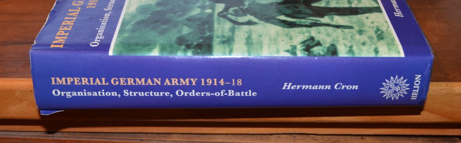 Imperial German Army 1914-18 by Cron Order of Battle hardback book WWI M4