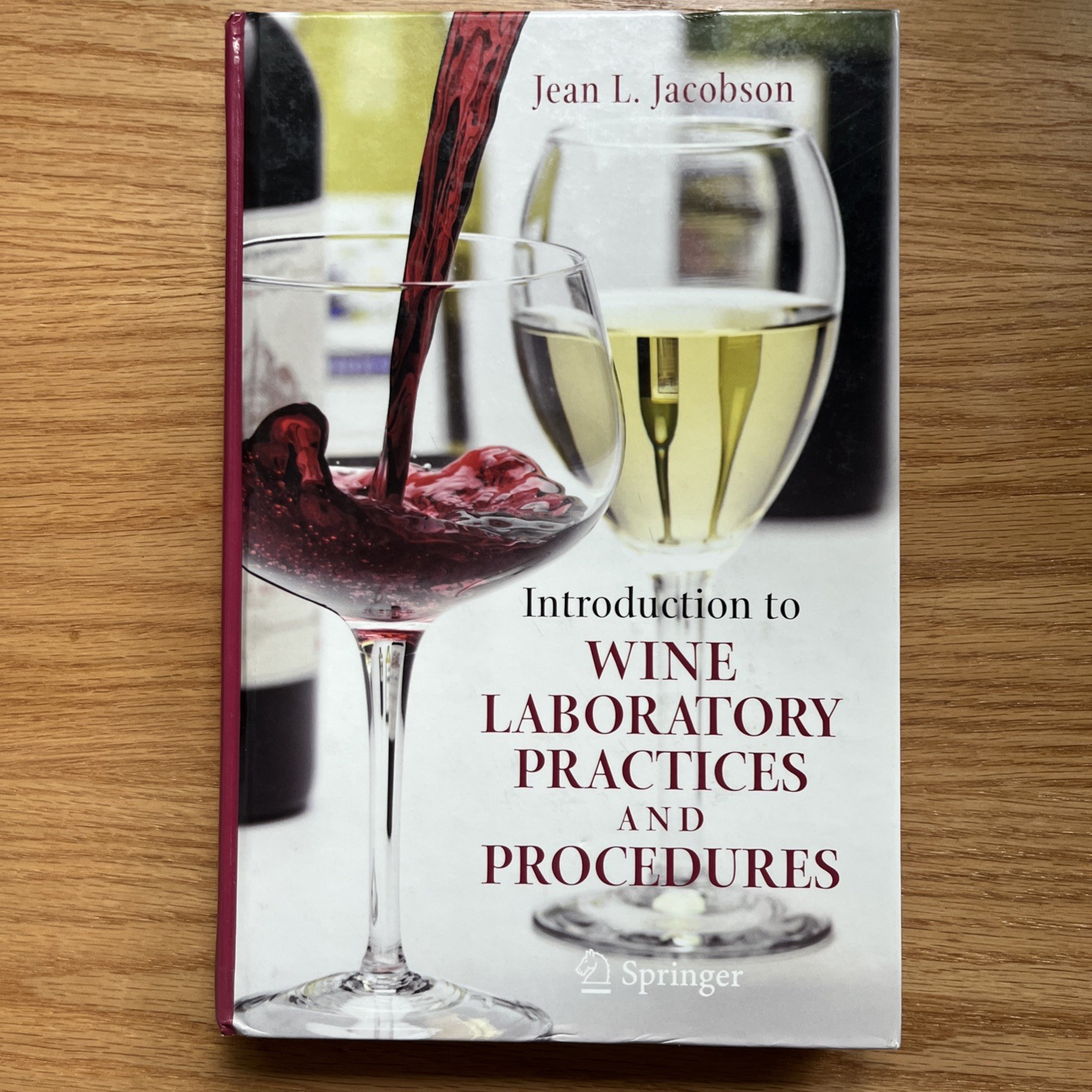 Introduction to Wine Laboratory Practices and Procedures by Jean L. Jacobson…
