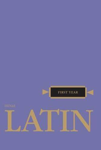 Latin: First Year (Henle Latin) – Paperback By Robert J. Henle – VERY GOOD