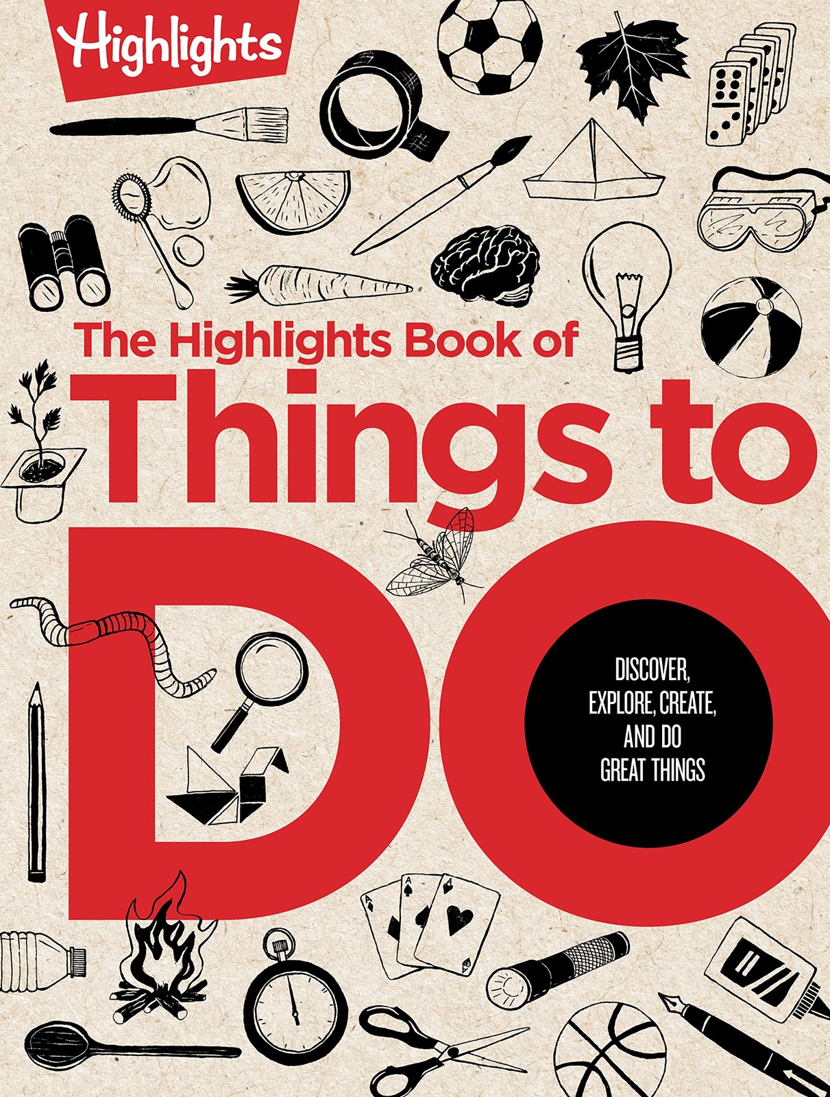 The Highlights Book of Things to Do: Ultimate Kids Activity Book with Over 5…