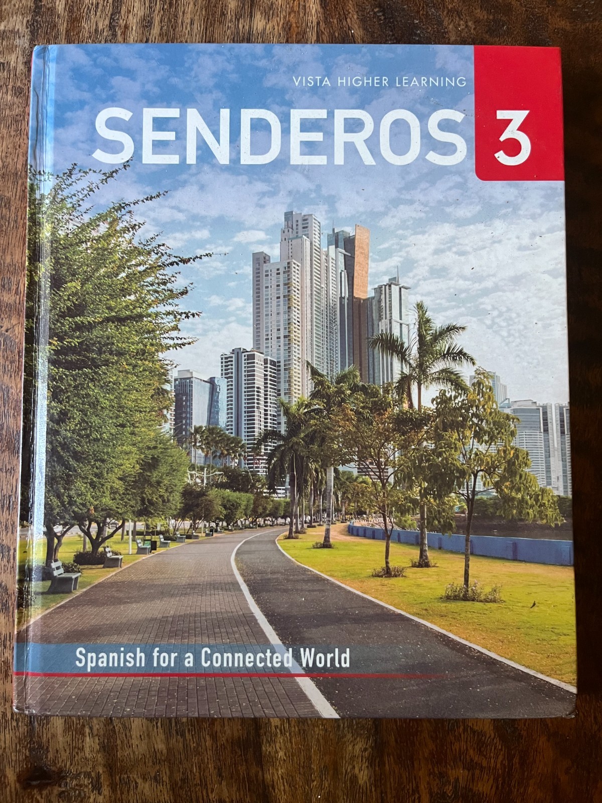 Senderos 3 – Student Edition Spanish for a Connected World – 2023 Hardcover