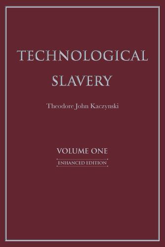 Technological Slavery, Paperback by Kaczynski, Theodore John, Like New Used, …