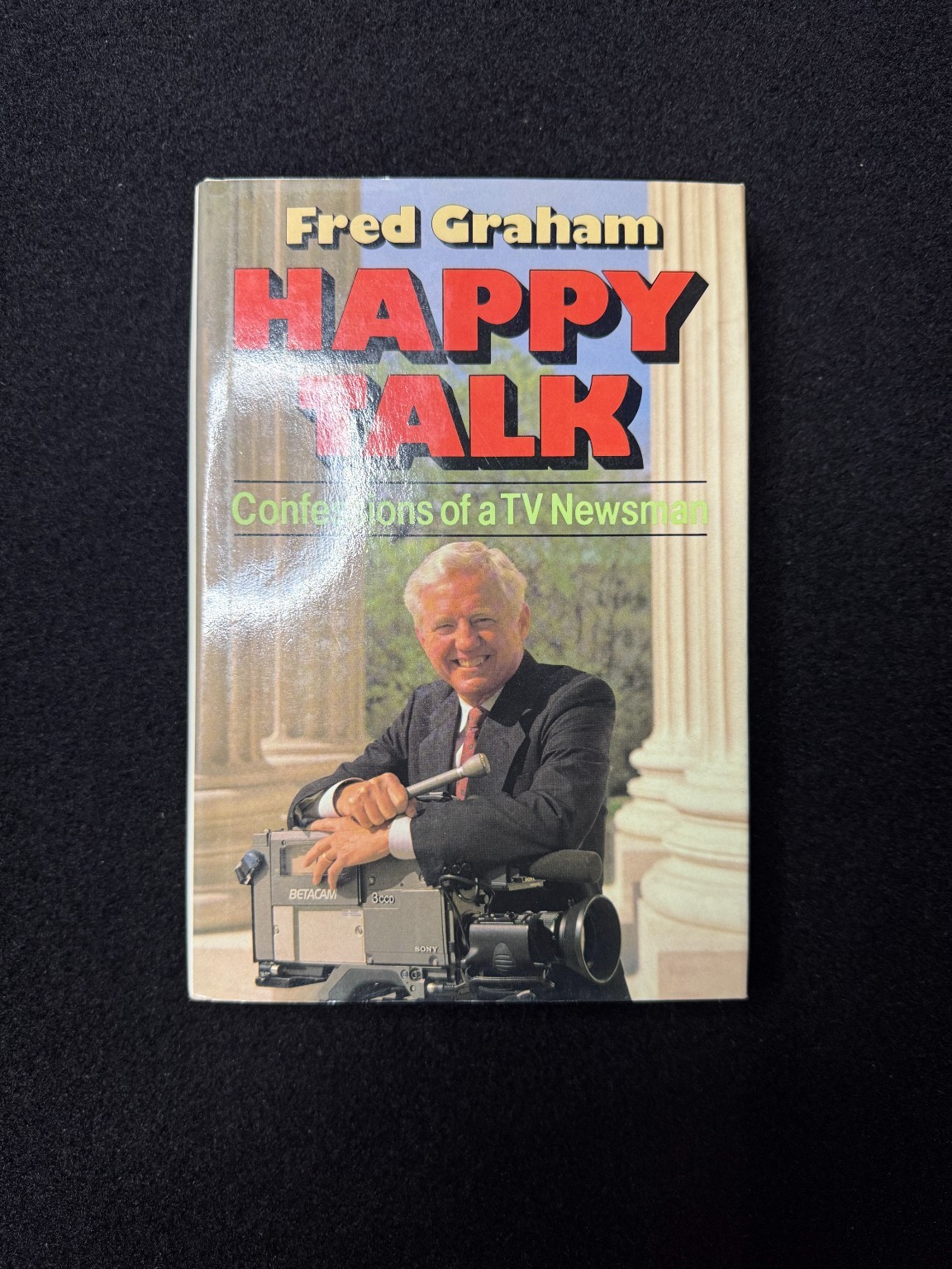 Happy Talk Fred Graham 1990 1st Ed Hardcover CBS News Memoir DJ