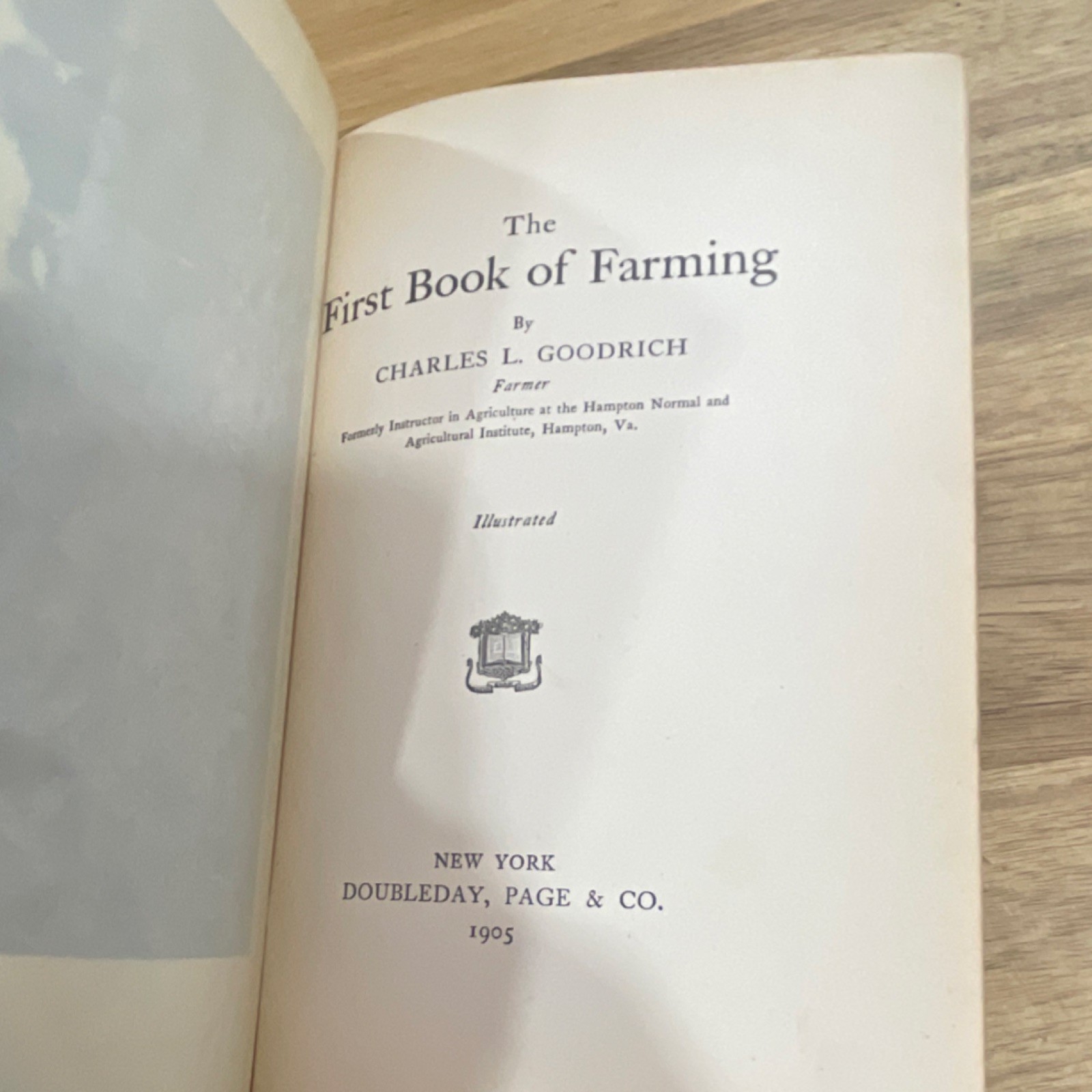 Charles L. Goodrich The First Book of Farming Doubleday 1905 Illustrated HC