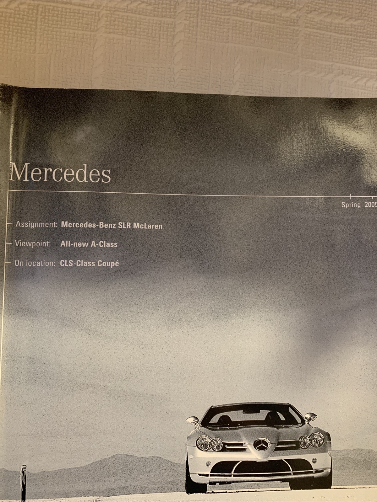Mercedes Spring 2005 magazine SLR McLaren A-Class CLS Coupe 58 Pages Collectible