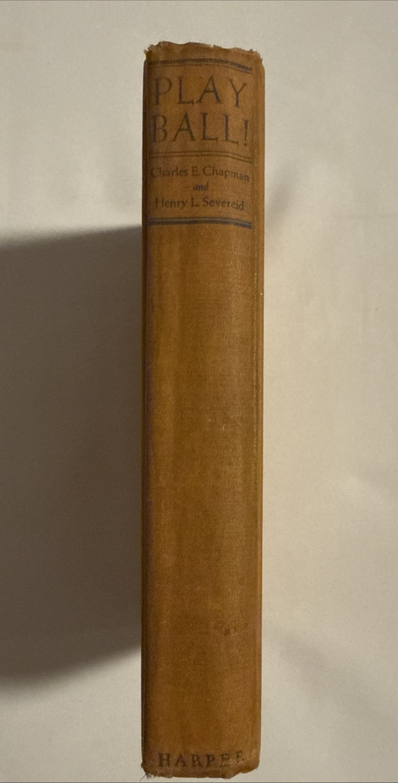 Vintage-PLAY BALL! by Charles E. Chapman & Henry L. Severeid 1941 2nd Ed-HC Book