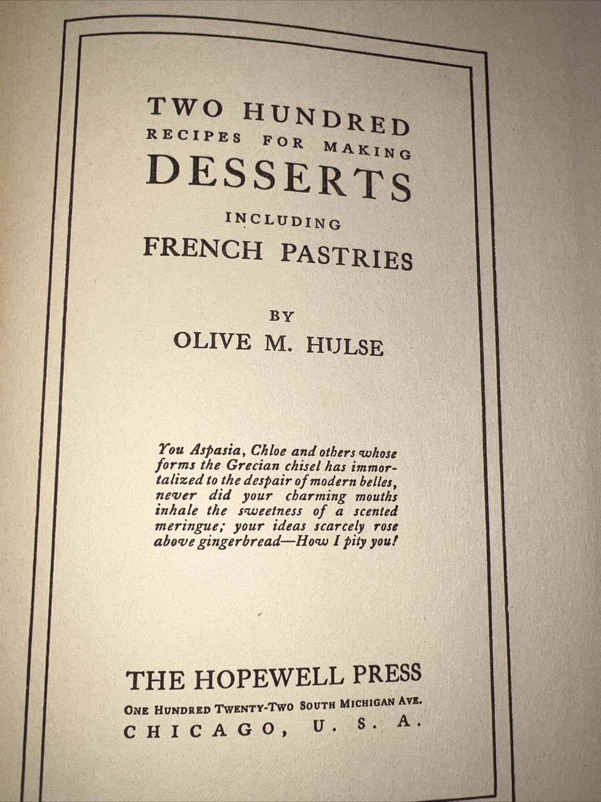 DESSERTS Olive M Hulse- 4th Edition- 1916 Victorian Cookbook Chicago USA