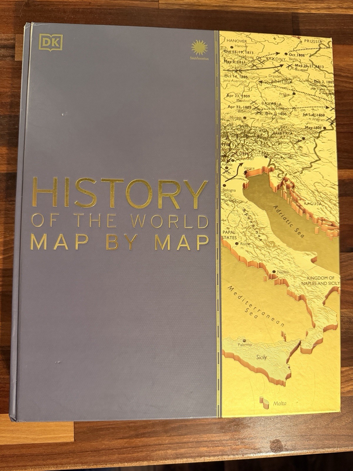 Smithsonian: History of the World Map by Map – Hardcover By DK