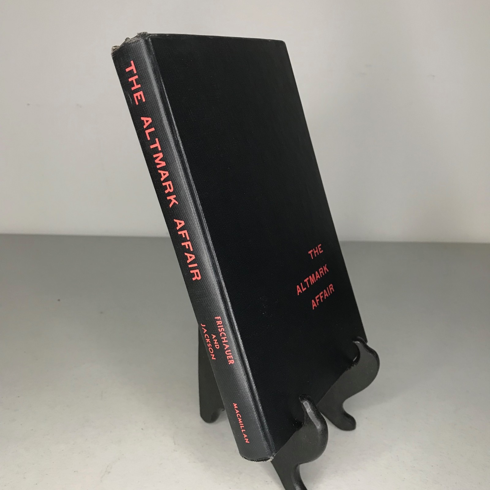 THE ALTMARK AFFAIR The Macmillan Company • 1955 • First American Edition