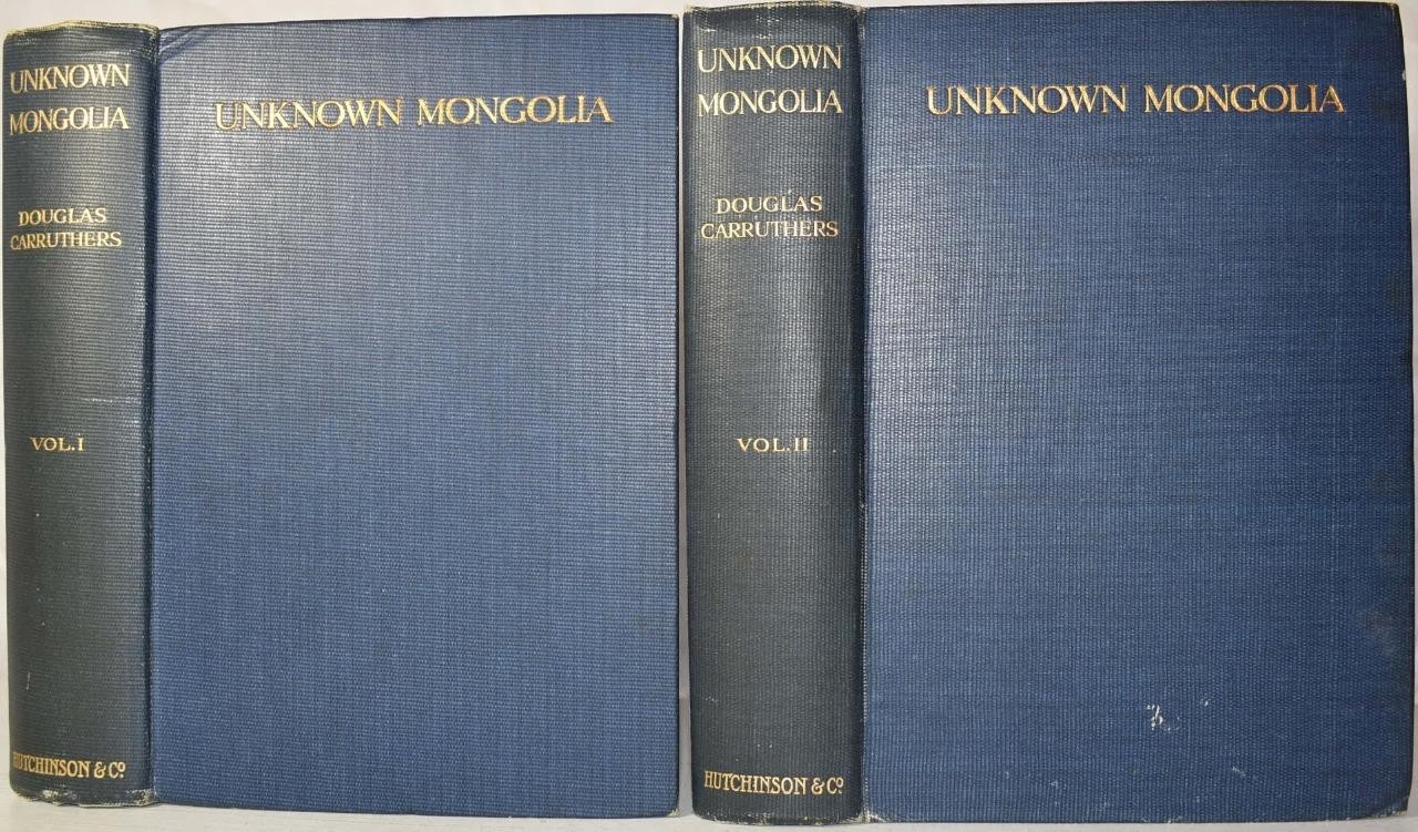 UNKNOWN MONGOLIA Travel, Exploration & Sport, Carruthers 1914. Central Asia