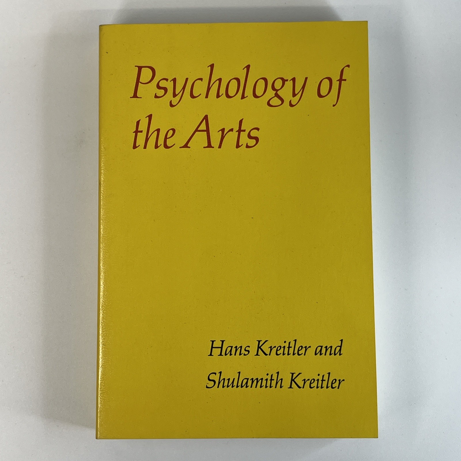 Psychology of the Arts-Hans Kreitler 1978 PB Duke University Press