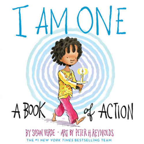 I Am One: A Book of Action (I Am Books) – Hardcover By Verde, Susan – VERY GOOD