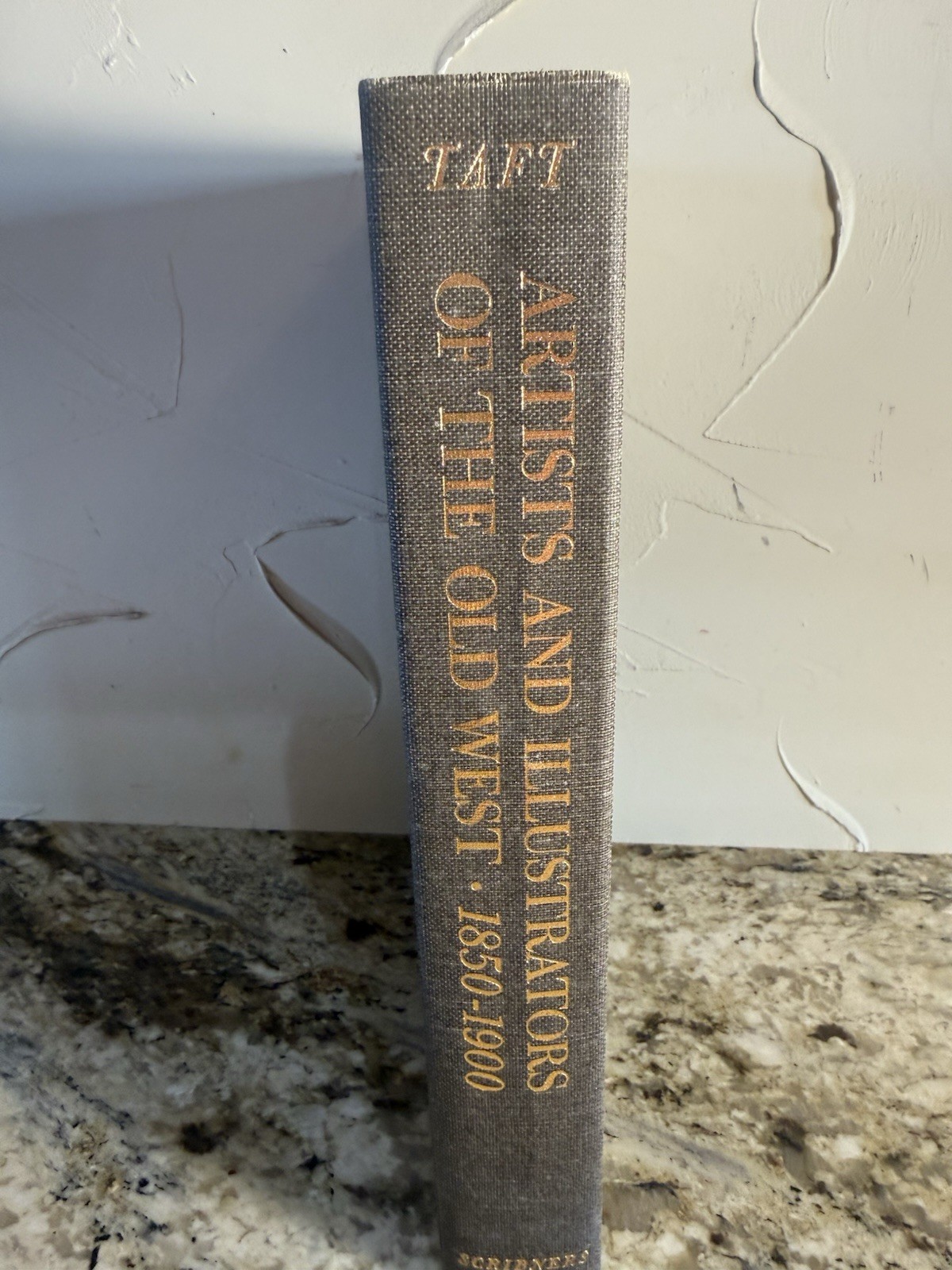 Artists And Illustrators Of The Old West 1850 ~ 1900 by Robert Taft