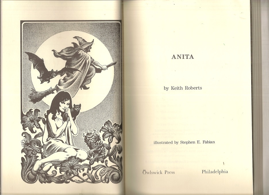 KEITH ROBERTS. Anita. PAVANE author. Stephen Fabian art. 1st US HC. Expanded ed