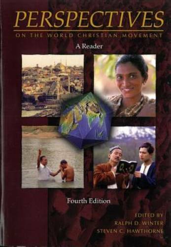 Perspectives on the World Christian Movement: A Reader (P – VERY GOOD