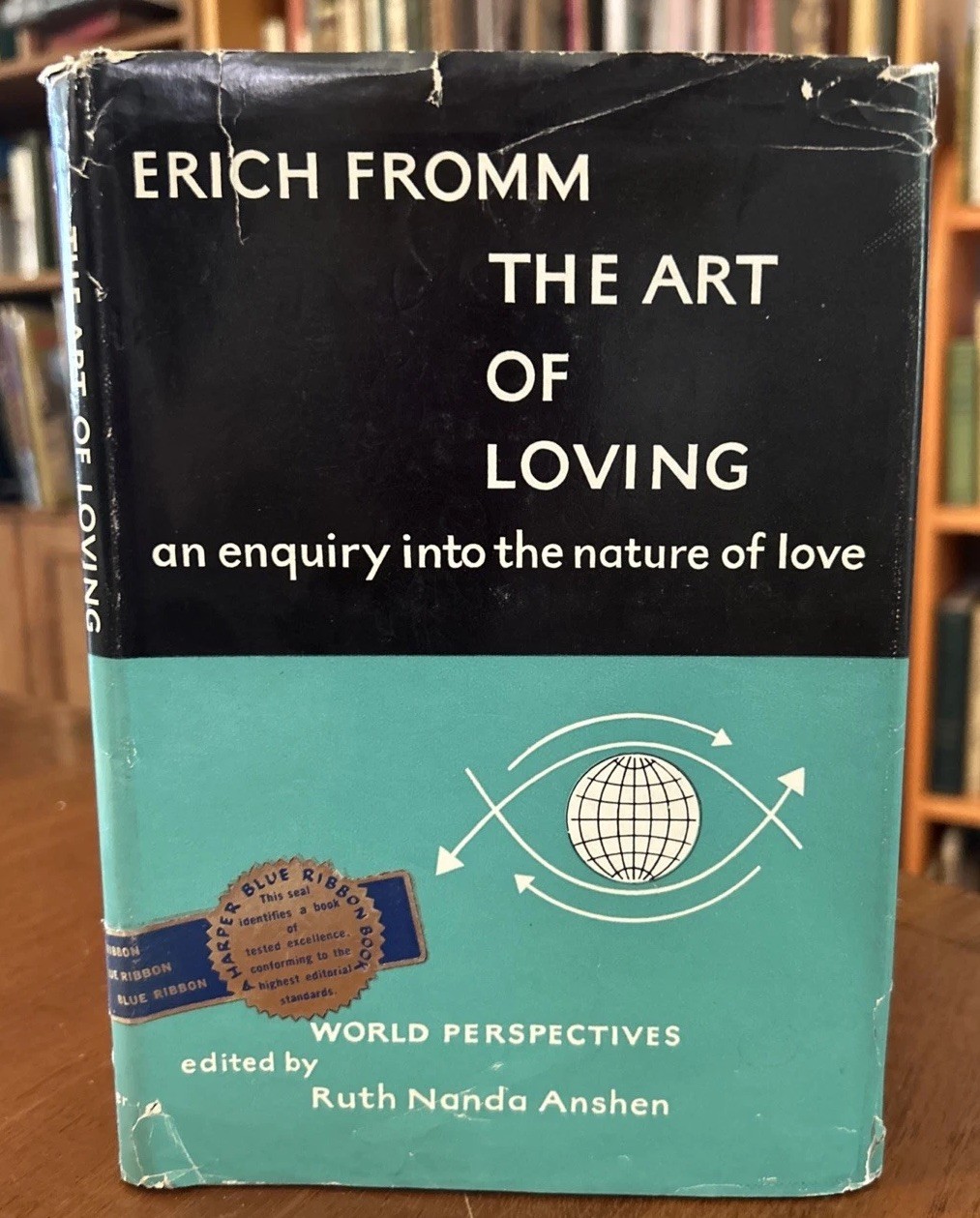 RARE The Art Of Loving Erich Fromm Harper 1st Printing 1956 HCDJ VG