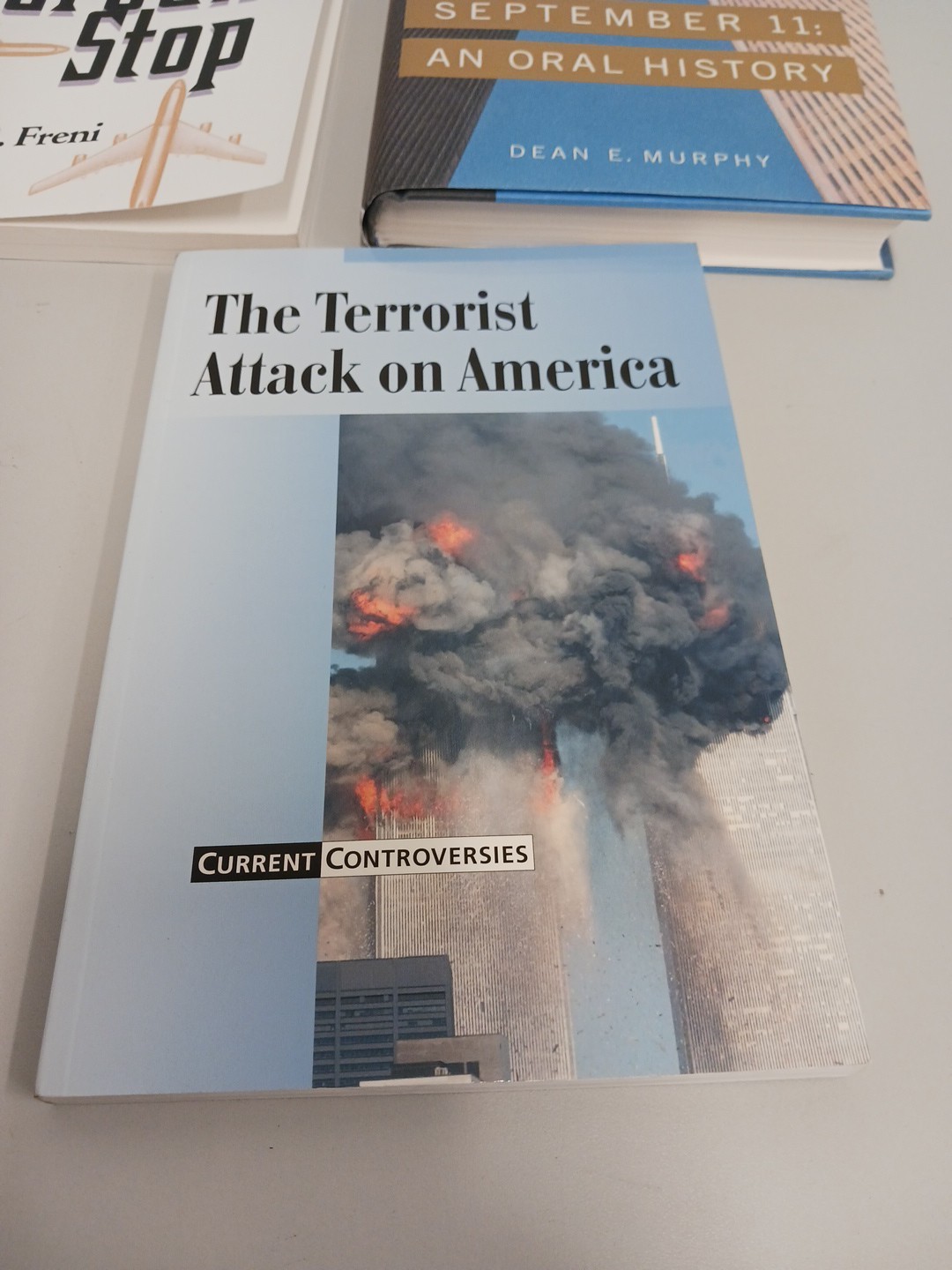Lot Of 3 September 11th Books An Oral History Ground Stop Terrorist Attack On