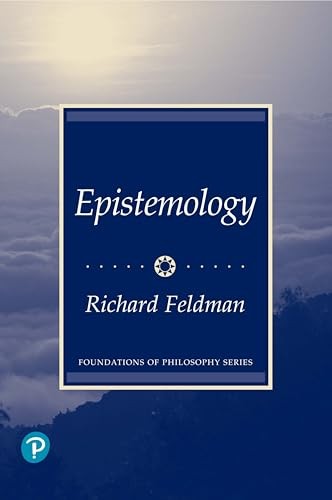 Epistemology (Prentice-Hall Foundations of Philosophy Series)