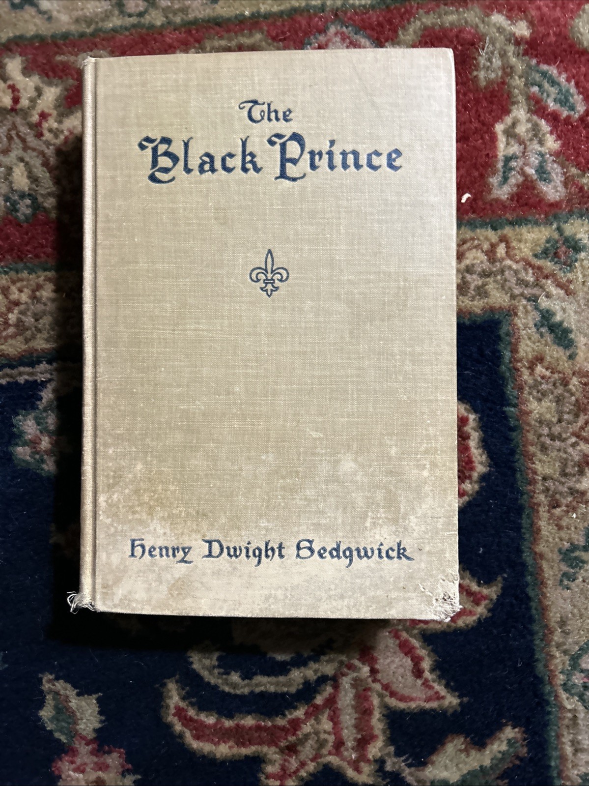 The Life of Edward the Black Prince 1330-1376 – Henry Sedgwick – 1st Edition