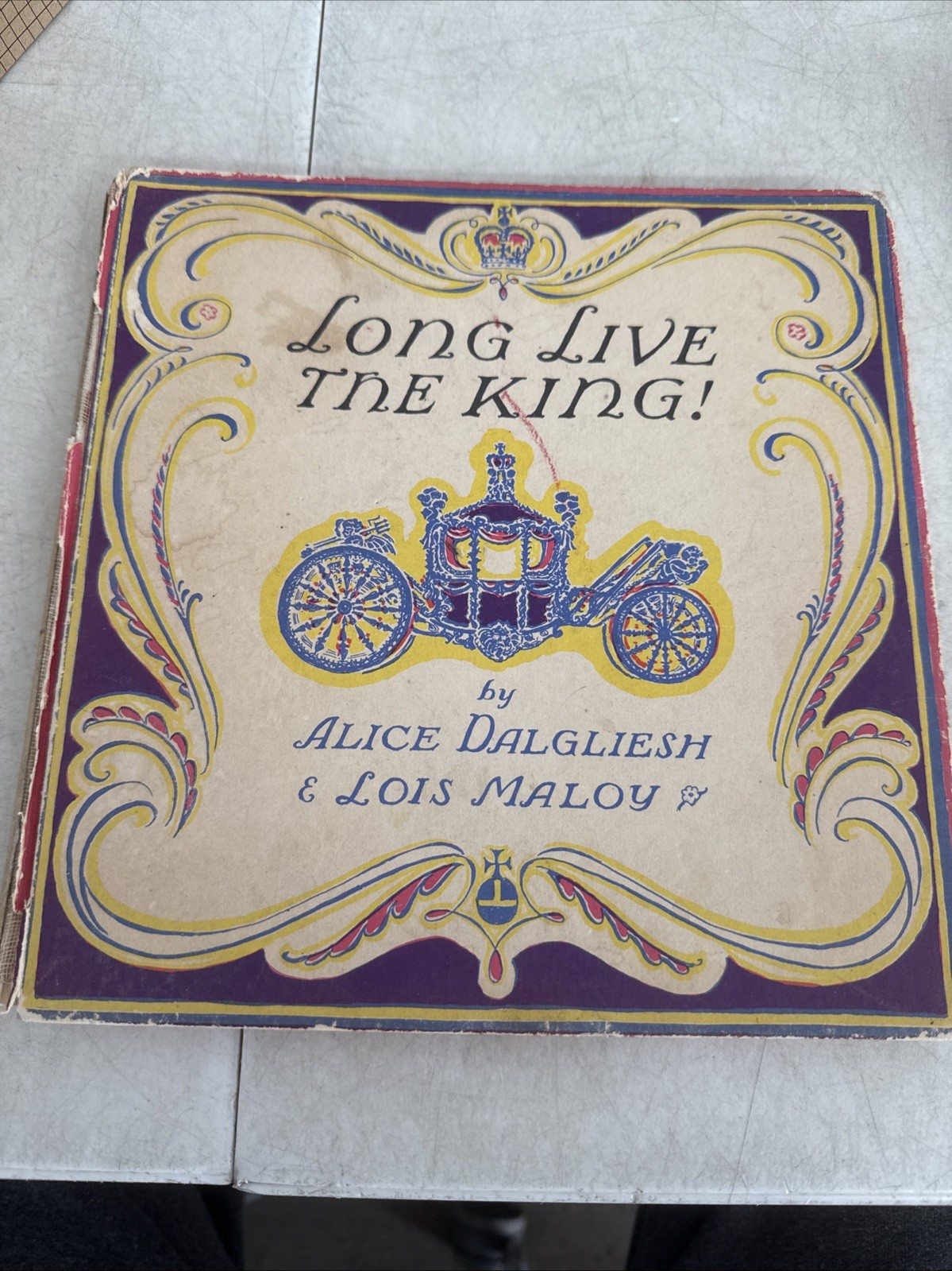 RARE 1937 1st Alice Dalgliesh LONG LIVE THE KING English Royalty Lois Maloy Art