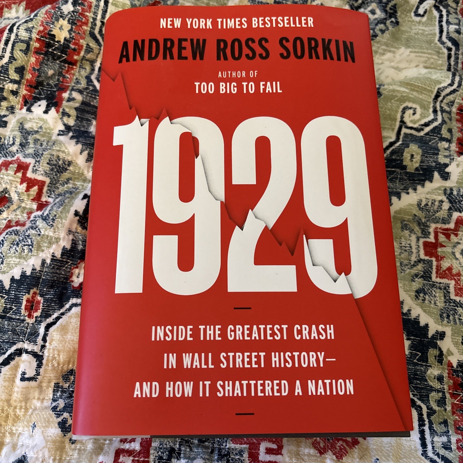 1929: The Inside Story of the Greatest Crash in Wall Street History A Sorkin HC
