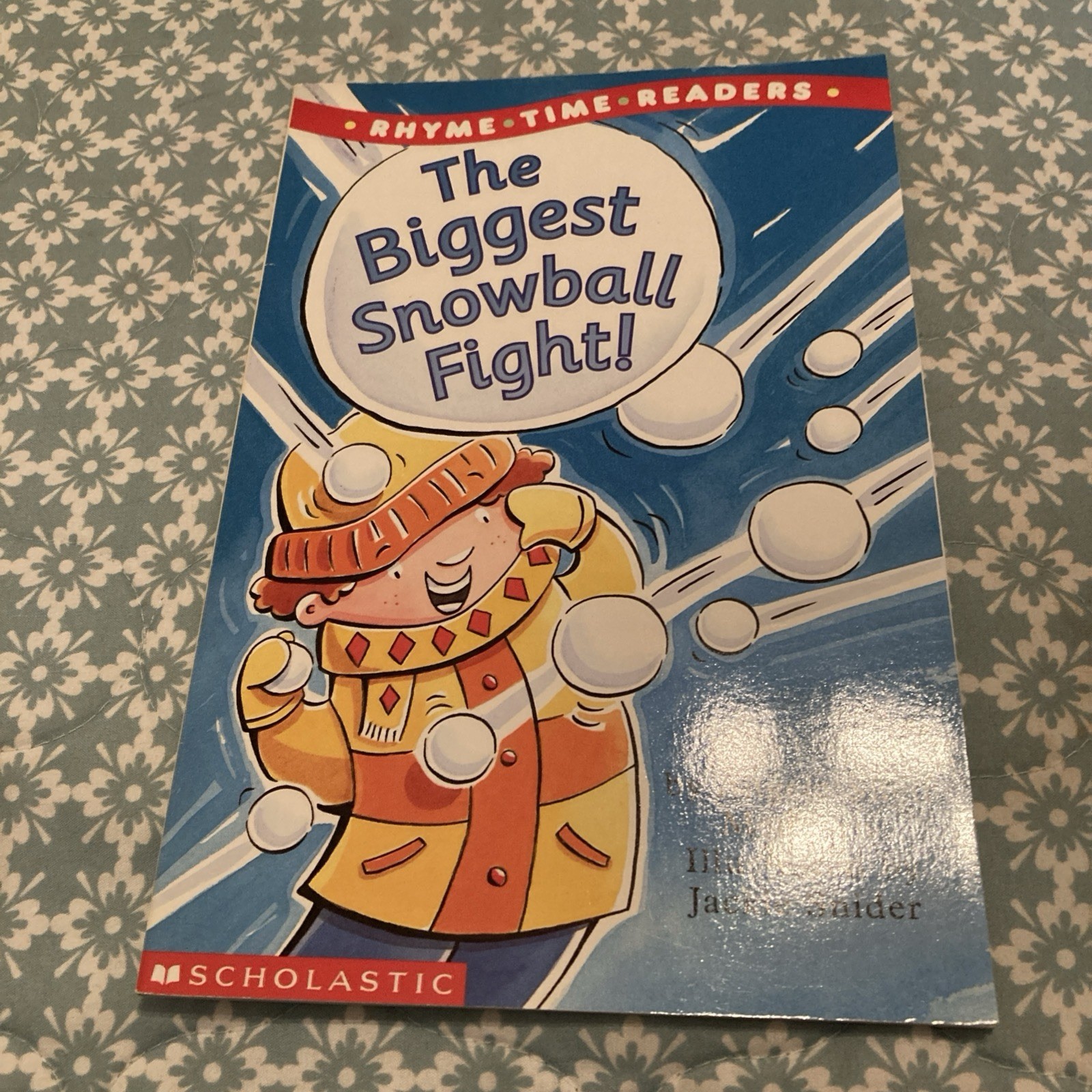 SCHOLASIC: The Biggest Snowball Fight! Angela Shelf Medearis… paperback book