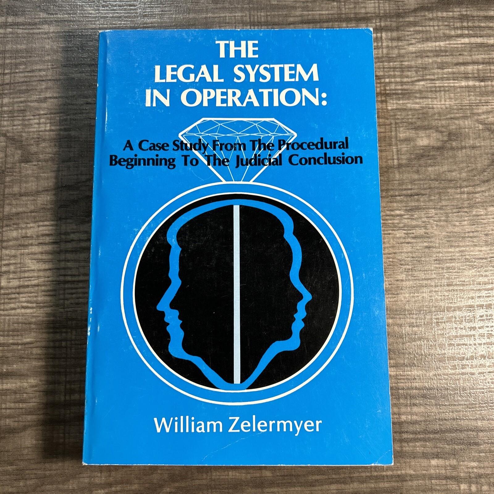 The Legal System In Operation By William Zelermyer 1977 Vintage Paperback Book