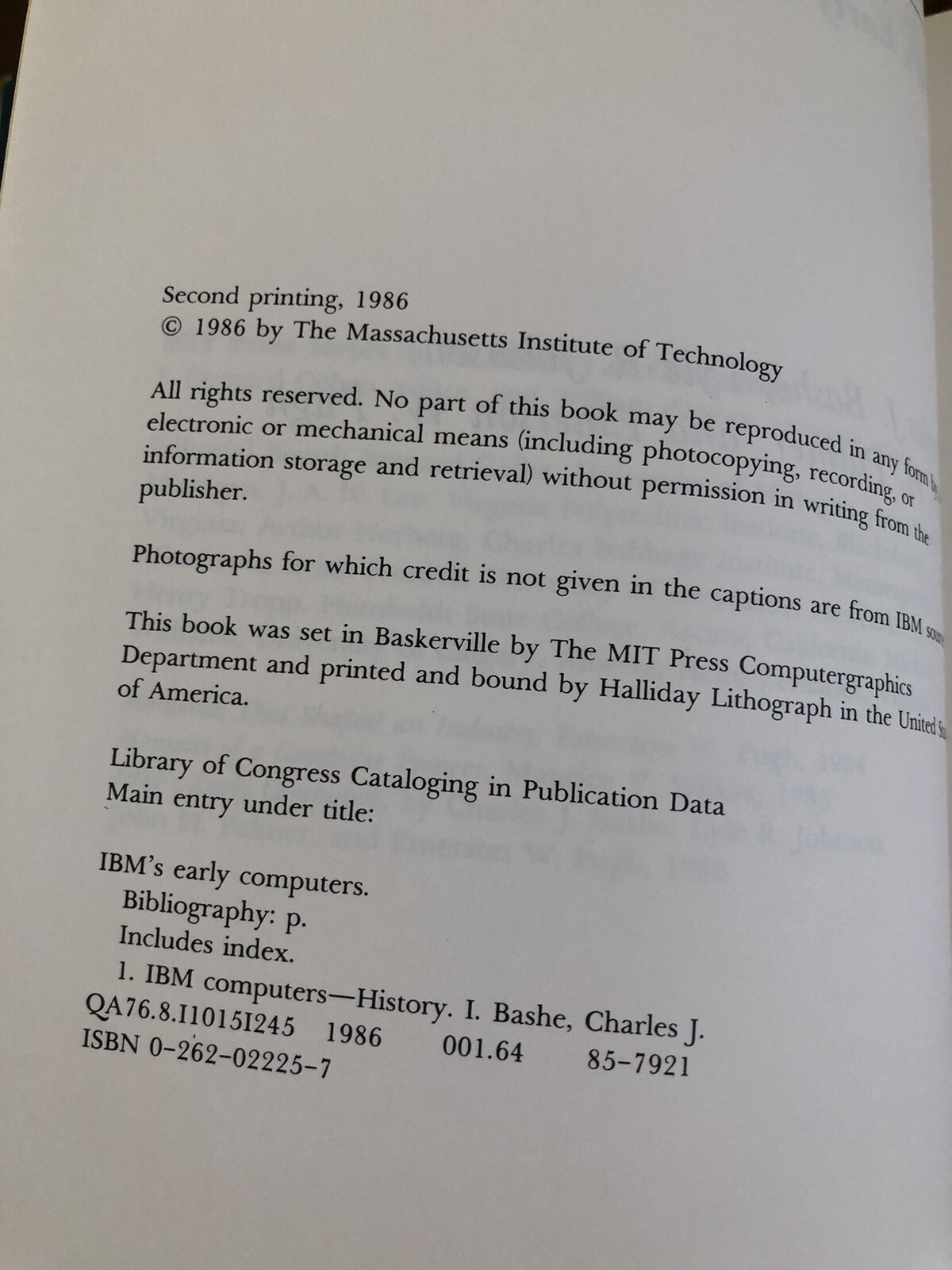IBM’s Early Computers Charles J Bashe 1986 HC/second Printing