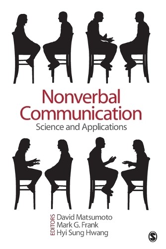 Nonverbal Communication by David Matsumoto, Mark G. Frank, Hy… – 9781412999304