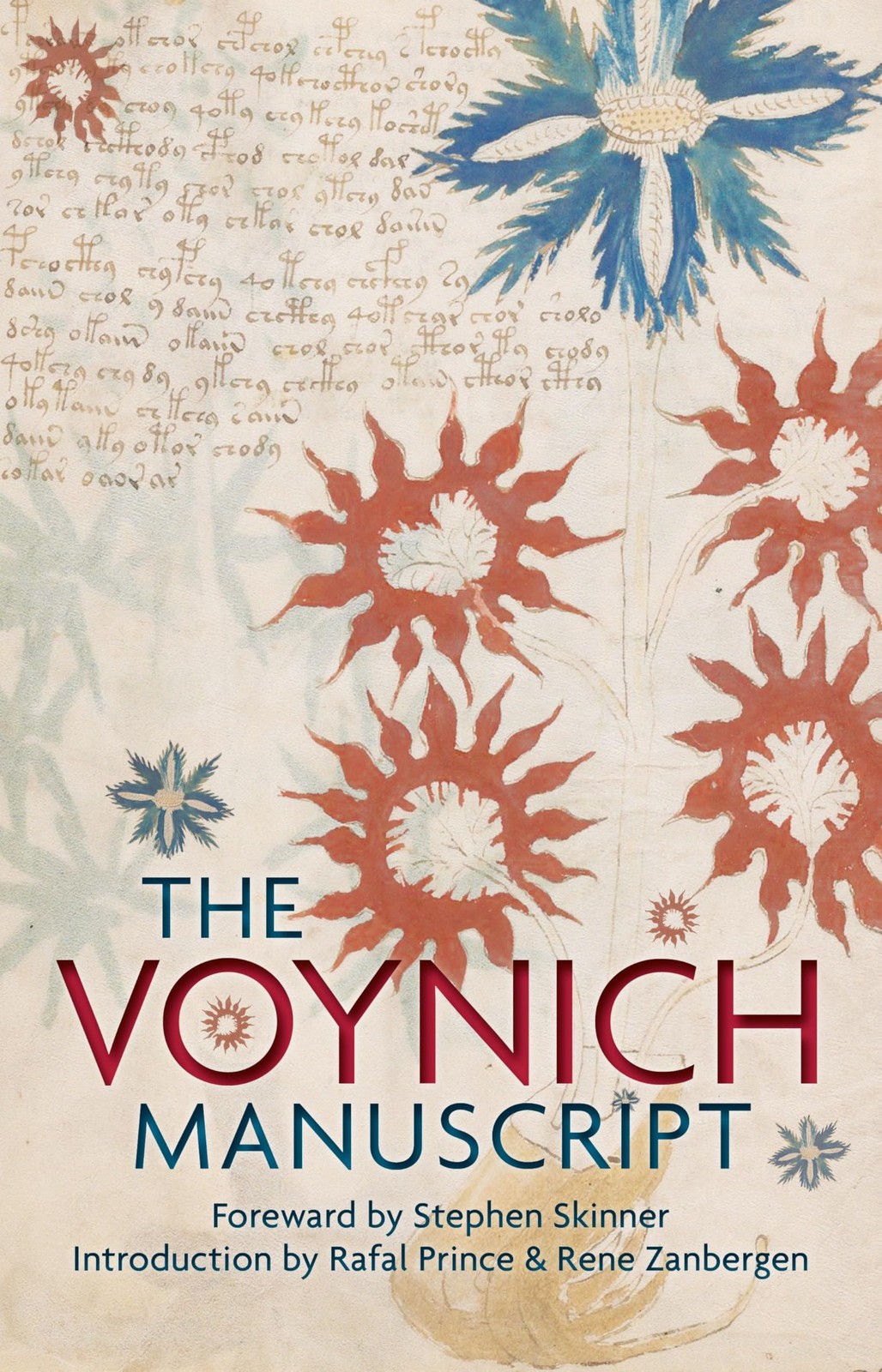 The Voynich Manuscript: The Complete Edition of the World’ Most Mysterious a…
