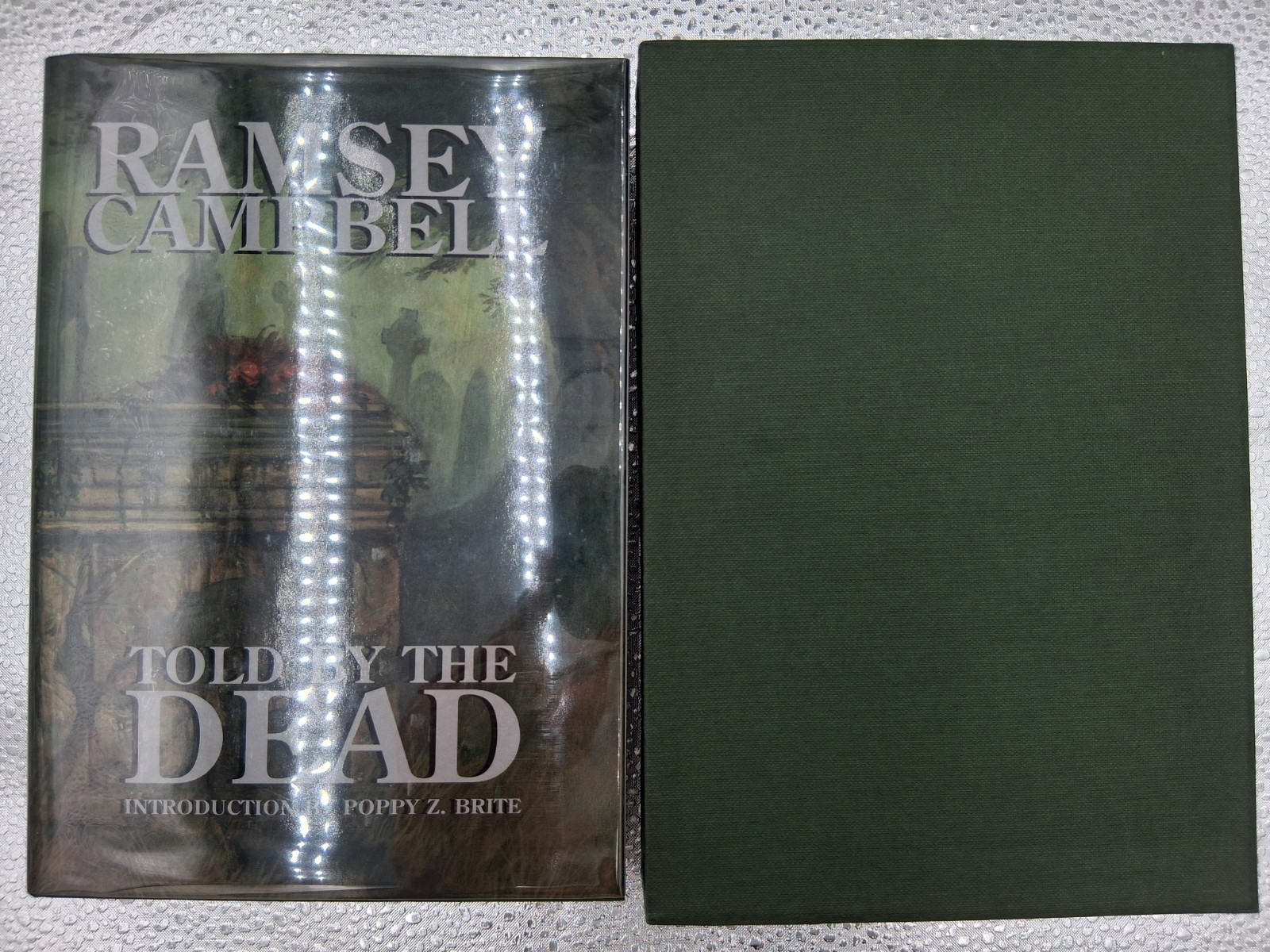 Told By The Dead by Ramsey Campbell PS Publishing signed slipcased Hardcover