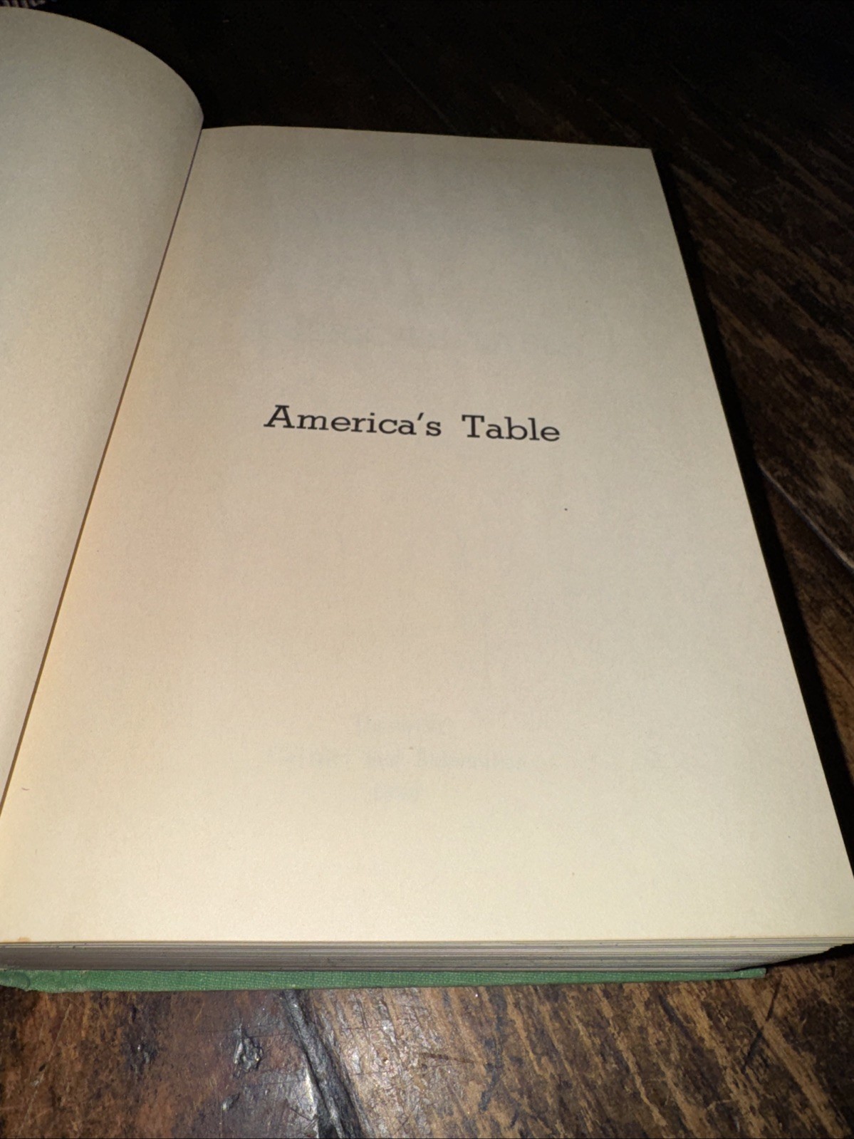Vintage 1950 Americas Table By Joseph D Vehling 1. Edition
