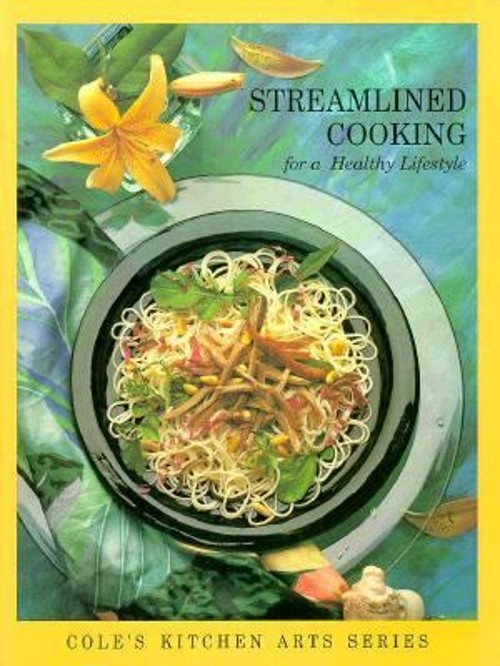 Streamlined Cooking for a Healthy Lifestyle Paperback Mary H. Car
