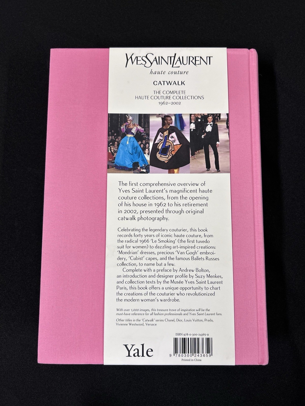Yves Saint Laurent Catwalk The Complete Haute Couture Collections 1962-2002 Book