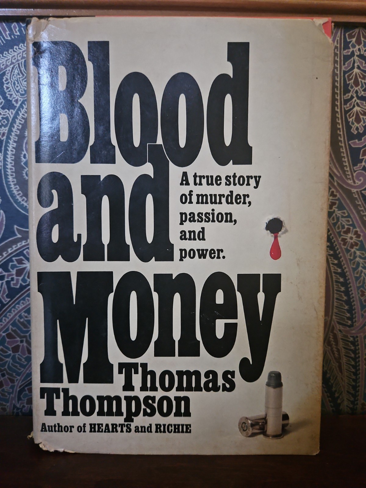 Blood and Money by Thomas Thompson 1976 Book Club Edition Hardcover Dust Jacket