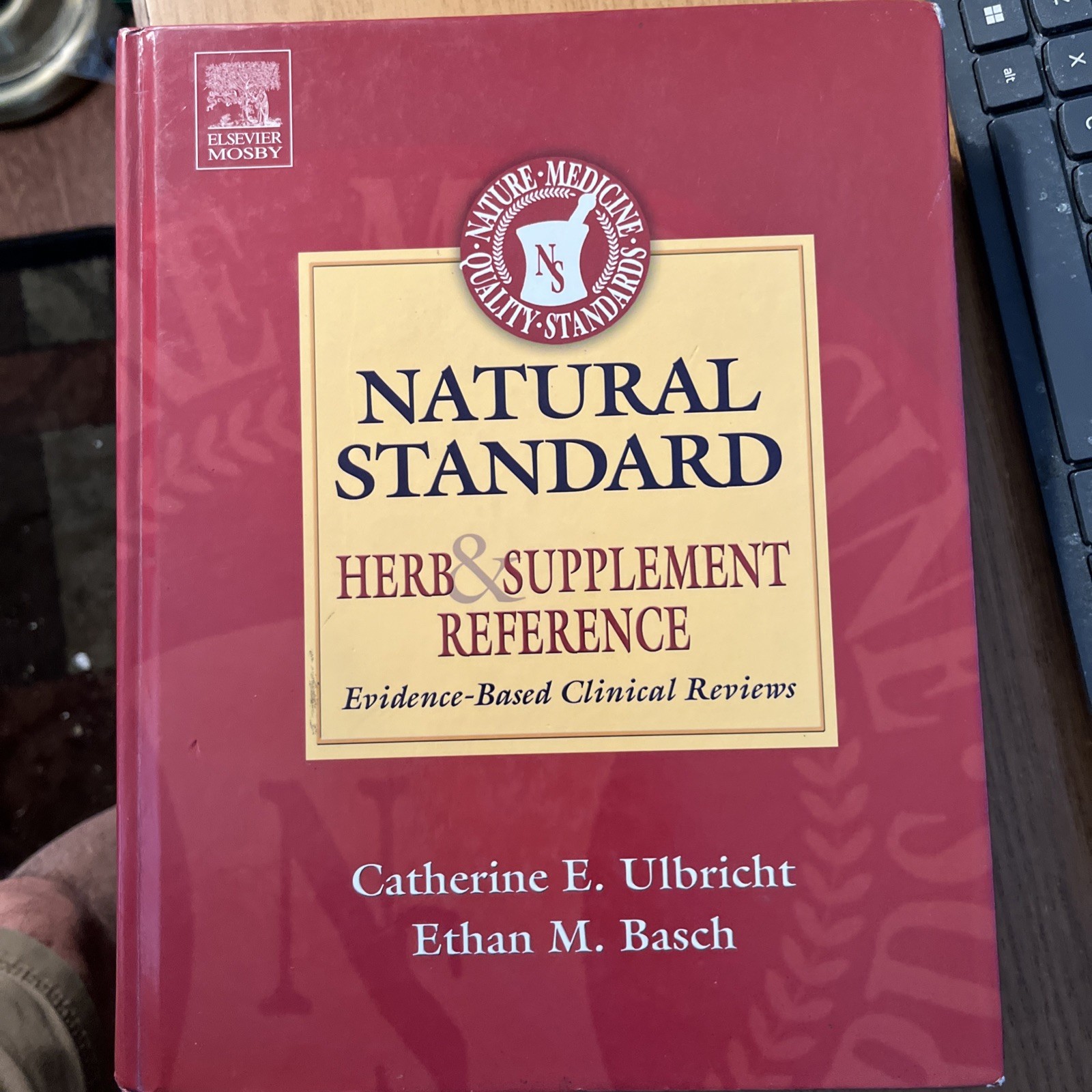 Natural Standard Herb and Supplement Reference : Evidence-Based Clinical Reviews