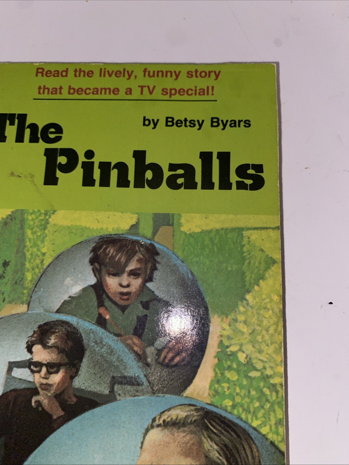 The Pinballs ~ Betsy Byars ~ 1977 Scholastic
