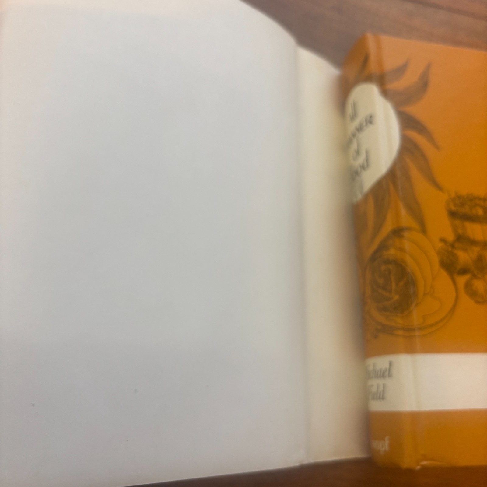All Manner Of Food by Michael Field HC 1970 2nd Printing 382 Pages