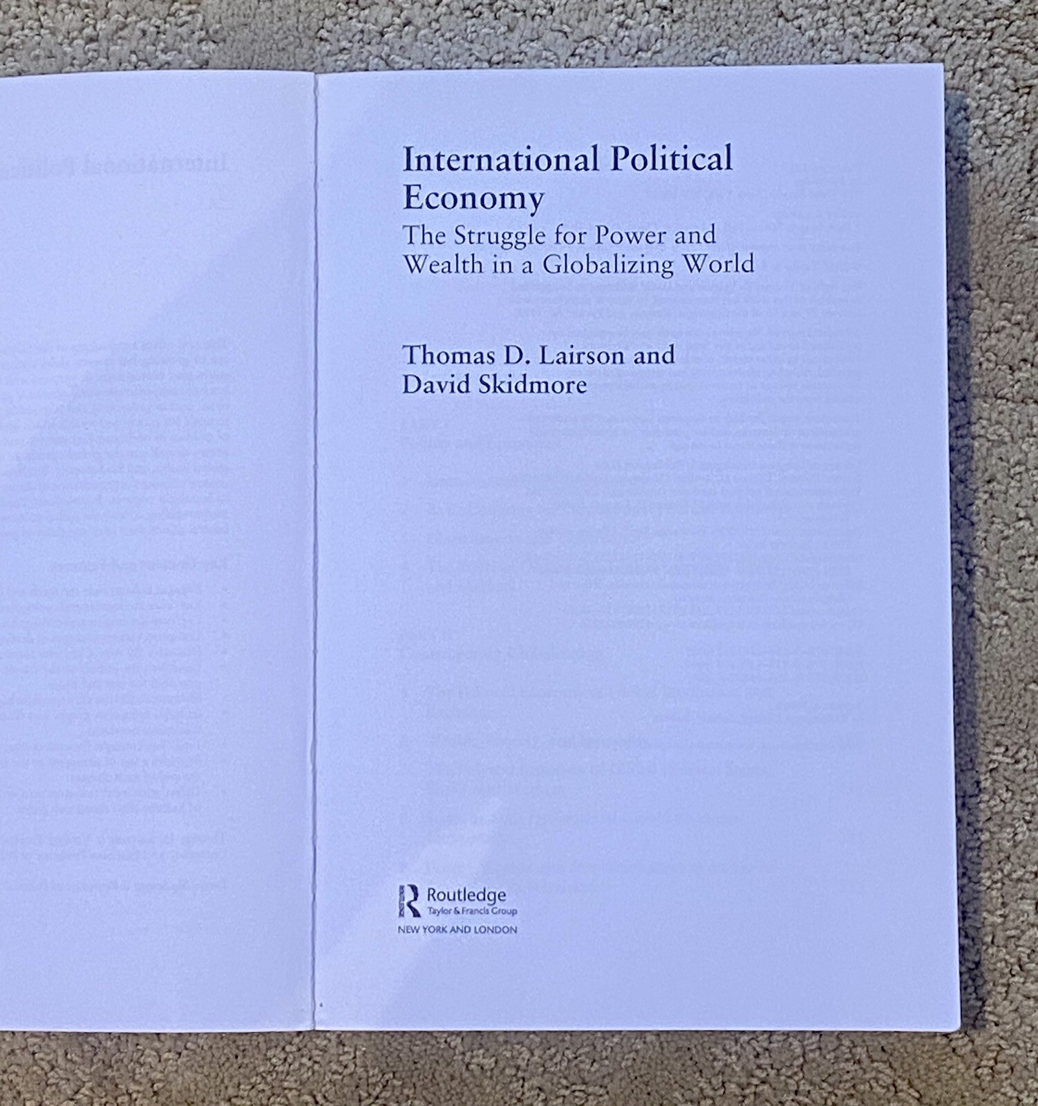 International Political Economy : The Struggle for Power and Wealth in a Glob…