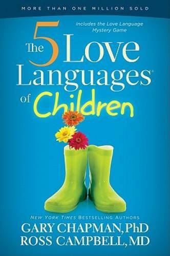 The 5 Love Languages of Children – Paperback By Chapman, Gary – VERY GOOD