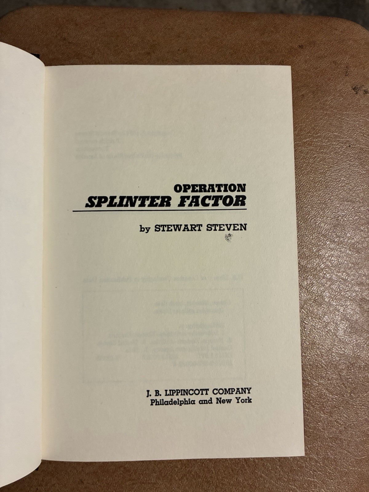 Operation Splinter Factor ~ Stewart Steven ~ 1974 Lippencott HCDJ 1st Edition