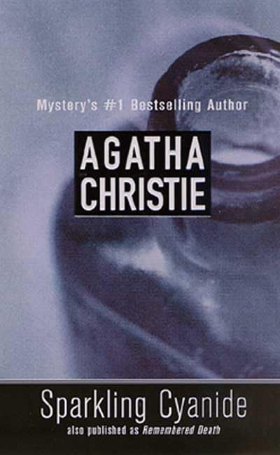 Sparkling Cyanide – Christie, Agatha – Acceptable – See condition notes